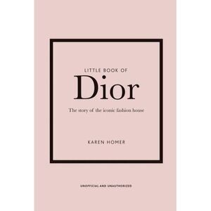Little Book of Dior (Little Books of Fashion)